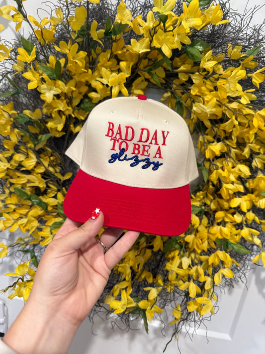 Bad Day to be a Glizzy Hat